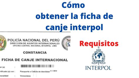 citas interpol peru|Obtener Ficha de Canje Internacional (Interpol)